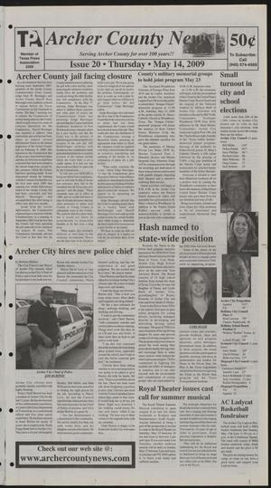 Primary view of object titled 'Archer County News (Archer City, Tex.), No. 20, Ed. 1 Thursday, May 14, 2009'.