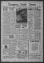 Newspaper: Timpson Daily Times (Timpson, Tex.), Vol. 39, No. 120, Ed. 1 Saturday…