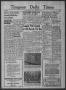Newspaper: Timpson Daily Times (Timpson, Tex.), Vol. 37, No. 284, Ed. 1 Saturday…