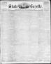Primary view of State Gazette. (Austin, Tex.), Vol. 9, No. 51, Ed. 1, Saturday, July 31, 1858