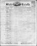 Primary view of State Gazette. (Austin, Tex.), Vol. 10, No. 4, Ed. 1, Saturday, September 4, 1858