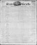 Newspaper: State Gazette. (Austin, Tex.), Vol. 10, No. 36, Ed. 1, Saturday, Apri…