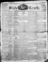 Thumbnail image of item number 1 in: 'State Gazette. (Austin, Tex.), Vol. 11, No. 23, Ed. 1, Saturday, January 14, 1860'.
