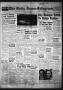 Primary view of The Daily News-Telegram (Sulphur Springs, Tex.), Vol. 56, No. 15, Ed. 1 Tuesday, January 19, 1954
