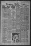 Newspaper: Timpson Daily Times (Timpson, Tex.), Vol. 42, No. 239, Ed. 1 Saturday…