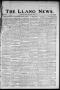Newspaper: The Llano News. (Llano, Tex.), Vol. 39, No. 20, Ed. 1 Thursday, Janua…