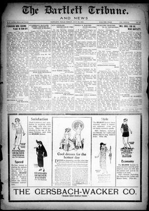 Primary view of The Bartlett Tribune and News (Bartlett, Tex.), Vol. 37, No. 52, Ed. 1, Friday, July 28, 1922