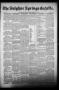 Newspaper: The Sulphur Springs Gazette. (Sulphur Springs, Tex.), Vol. 44, No. 7,…