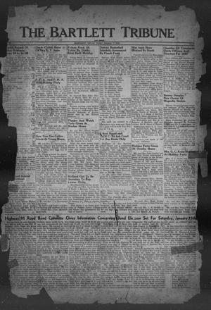 Primary view of object titled 'The Bartlett Tribune and News (Bartlett, Tex.), Vol. 62, No. 9, Ed. 1, Friday, January 7, 1949'.