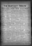 Thumbnail image of item number 1 in: 'The Bartlett Tribune and News (Bartlett, Tex.), Vol. 62, No. 17, Ed. 1, Friday, March 4, 1949'.