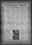 Primary view of The Bartlett Tribune and News (Bartlett, Tex.), Vol. 62, No. 20, Ed. 1, Friday, March 25, 1949