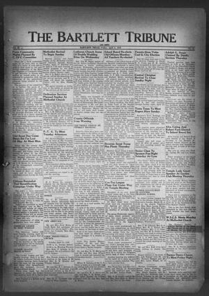 Primary view of object titled 'The Bartlett Tribune and News (Bartlett, Tex.), Vol. 62, No. 22, Ed. 1, Friday, April 8, 1949'.
