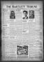 Newspaper: The Bartlett Tribune and News (Bartlett, Tex.), Vol. 62, No. 23, Ed. …