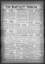 Thumbnail image of item number 1 in: 'The Bartlett Tribune and News (Bartlett, Tex.), Vol. 62, No. 32, Ed. 1, Friday, June 17, 1949'.