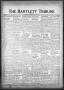 Newspaper: The Bartlett Tribune and News (Bartlett, Tex.), Vol. 69, No. 34, Ed. …
