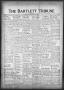 Newspaper: The Bartlett Tribune and News (Bartlett, Tex.), Vol. 69, No. 35, Ed. …
