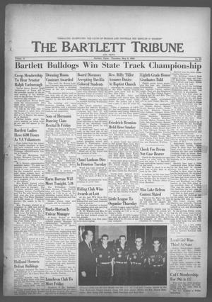Primary view of object titled 'The Bartlett Tribune and News (Bartlett, Tex.), Vol. 76, No. 27, Ed. 1, Thursday, May 9, 1963'.