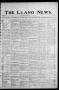 Newspaper: The Llano News. (Llano, Tex.), Vol. 46, No. 36, Ed. 1 Thursday, Augus…