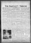 Newspaper: The Bartlett Tribune and News (Bartlett, Tex.), Vol. 80, No. 36, Ed. …