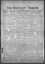 Newspaper: The Bartlett Tribune and News (Bartlett, Tex.), Vol. 81, No. 10, Ed. …