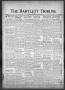 Newspaper: The Bartlett Tribune and News (Bartlett, Tex.), Vol. 81, No. 15, Ed. …