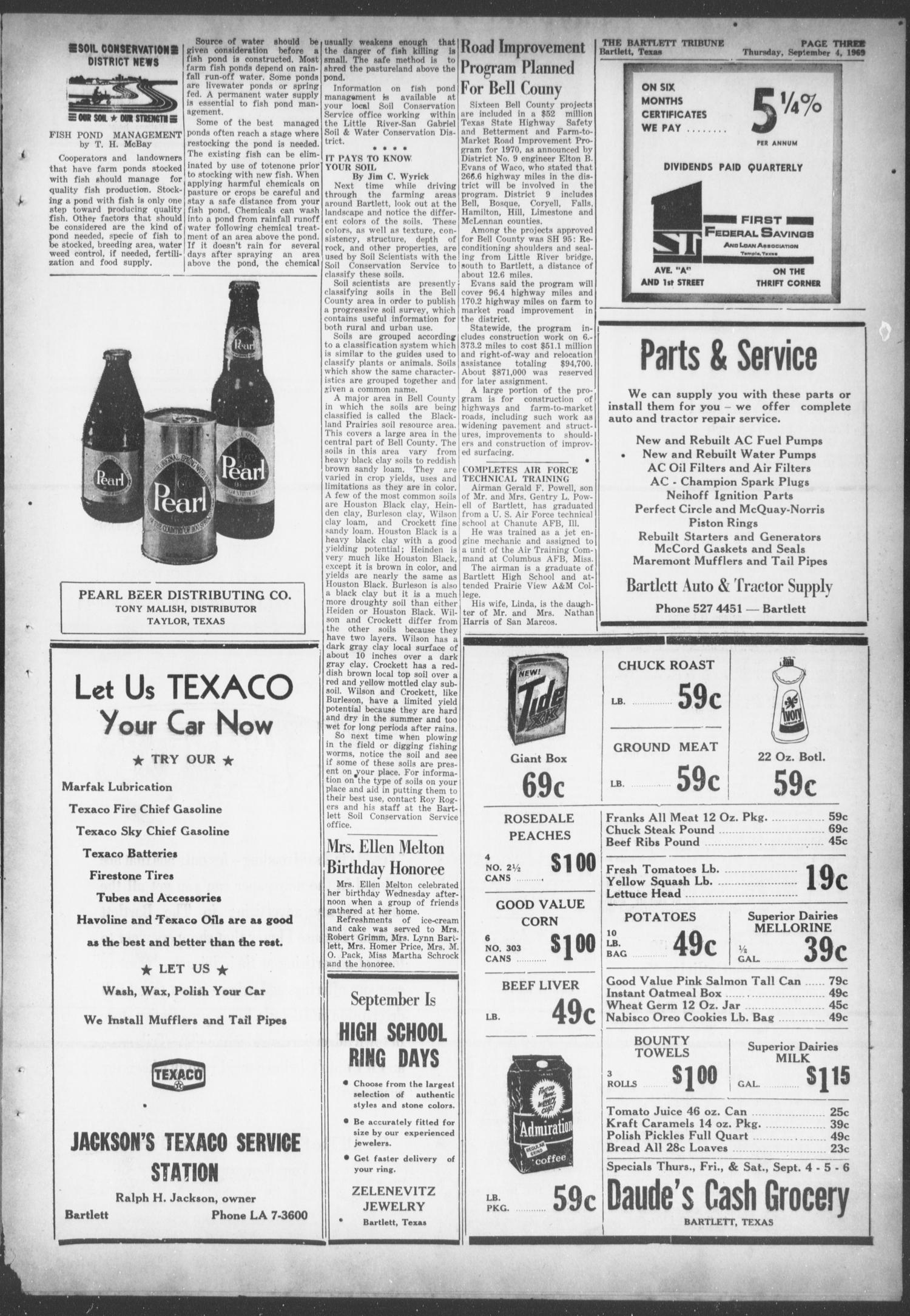 The Bartlett Tribune and News (Bartlett, Tex.), Vol. 82, No. 44, Ed. 1, Thursday, September 4, 1969
                                                
                                                    [Sequence #]: 3 of 8
                                                