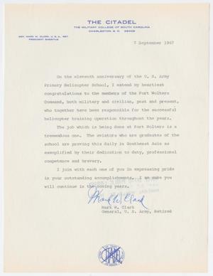 Primary view of object titled '[Letter from Retired General Mark W. Clark to U.S. Army Primary Helicopter School, September 7, 1967]'.