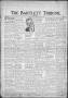 Newspaper: The Bartlett Tribune and News (Bartlett, Tex.), Vol. 83, No. 12, Ed. …
