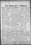 Newspaper: The Bartlett Tribune and News (Bartlett, Tex.), Vol. 85, No. 33, Ed. …