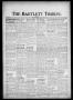 Newspaper: The Bartlett Tribune and News (Bartlett, Tex.), Vol. 86, No. 48, Ed. …