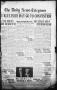 Newspaper: The Daily News-Telegram (Sulphur Springs, Tex.), Vol. 26, No. 153, Ed…