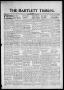 Newspaper: The Bartlett Tribune and News (Bartlett, Tex.), Vol. 89, No. 33, Ed. …