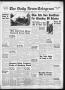 Newspaper: The Daily News-Telegram (Sulphur Springs, Tex.), Vol. 57, No. 28, Ed.…