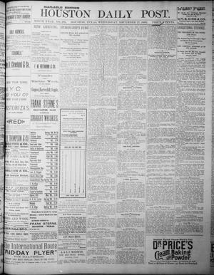 Primary view of object titled 'The Houston Daily Post (Houston, Tex.), Vol. NINTH YEAR, No. 265, Ed. 1, Wednesday, December 27, 1893'.