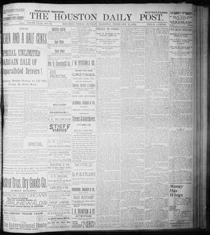 Primary view of object titled 'The Houston Daily Post (Houston, Tex.), Vol. NINTH YEAR, No. 311, Ed. 1, Sunday, February 11, 1894'.