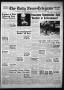 Newspaper: The Daily News-Telegram (Sulphur Springs, Tex.), Vol. 58, No. 17, Ed.…