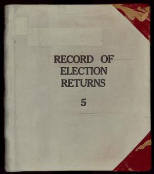 Primary view of object titled 'Travis County Election Records: Record of Election Returns 5'.