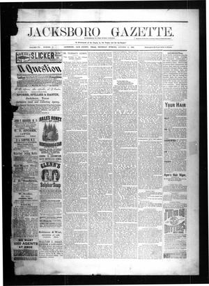 Primary view of object titled 'Jacksboro Gazette. (Jacksboro, Tex.), Vol. 7, No. 15, Ed. 1 Thursday, October 21, 1886'.