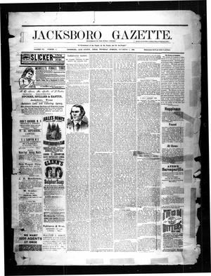 Primary view of object titled 'Jacksboro Gazette. (Jacksboro, Tex.), Vol. 7, No. 17, Ed. 1 Thursday, November 4, 1886'.