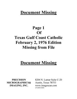 Primary view of object titled 'Texas Gulf Coast Catholic (Corpus Christi, Tex.), Vol. [10], No. [38], Ed. 1 Friday, February 20, 1976'.