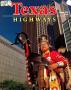 Journal/Magazine/Newsletter: Texas Highways, Volume 42, Number 10, October 1995