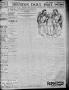 Primary view of The Houston Daily Post (Houston, Tex.), Vol. TWELFTH YEAR, No. 150, Ed. 1, Tuesday, September 1, 1896