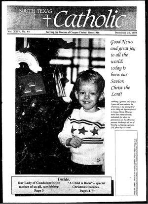 Primary view of object titled 'South Texas Catholic (Corpus Christi, Tex.), Vol. 24, No. 44, Ed. 1 Friday, December 22, 1989'.