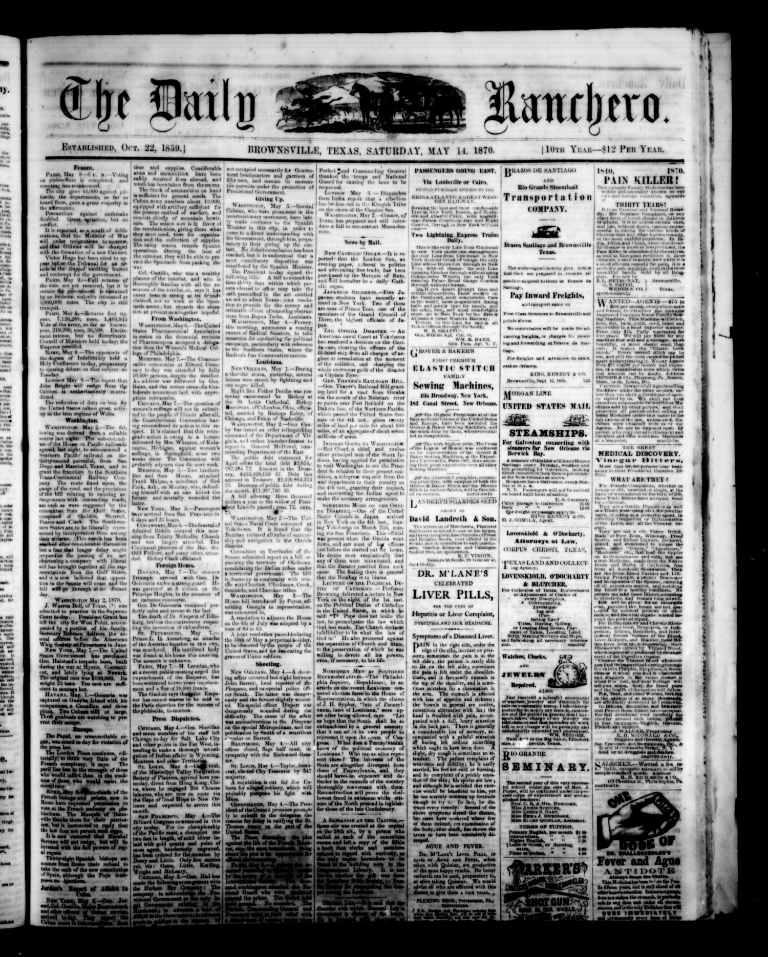 The Daily Ranchero. (Brownsville, Tex.), Vol. 10, Ed. 1 Saturday, May 14, 1870
                                                
                                                    [Sequence #]: 1 of 4
                                                