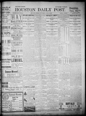 Primary view of object titled 'The Houston Daily Post (Houston, Tex.), Vol. XVIITH YEAR, No. 86, Ed. 1, Saturday, June 29, 1901'.