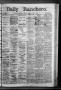 Newspaper: Daily Ranchero. (Brownsville, Tex.), Vol. 2, No. 239, Ed. 1 Friday, J…