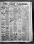 Newspaper: The Daily Ranchero. (Brownsville, Tex.), Vol. 3, No. 66, Ed. 1 Wednes…