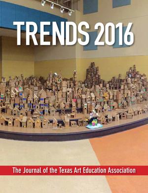 Texas Trends in Art Education, 2016