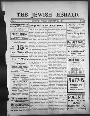 Primary view of object titled 'The Jewish Herald (Houston, Tex.), Vol. 1, No. 23, Ed. 1, Friday, February 26, 1909'.
