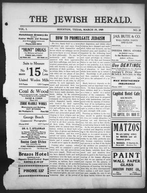Primary view of object titled 'The Jewish Herald (Houston, Tex.), Vol. 1, No. 25, Ed. 1, Friday, March 19, 1909'.